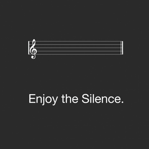 Eine leere Notenzeile mit dem Untertitel: Enjoy the silence